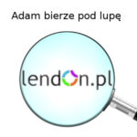 Pożyczka Lendon Raty pod lupą