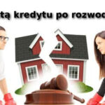 Małżeństwo a kredyt - rozwód a kredyty