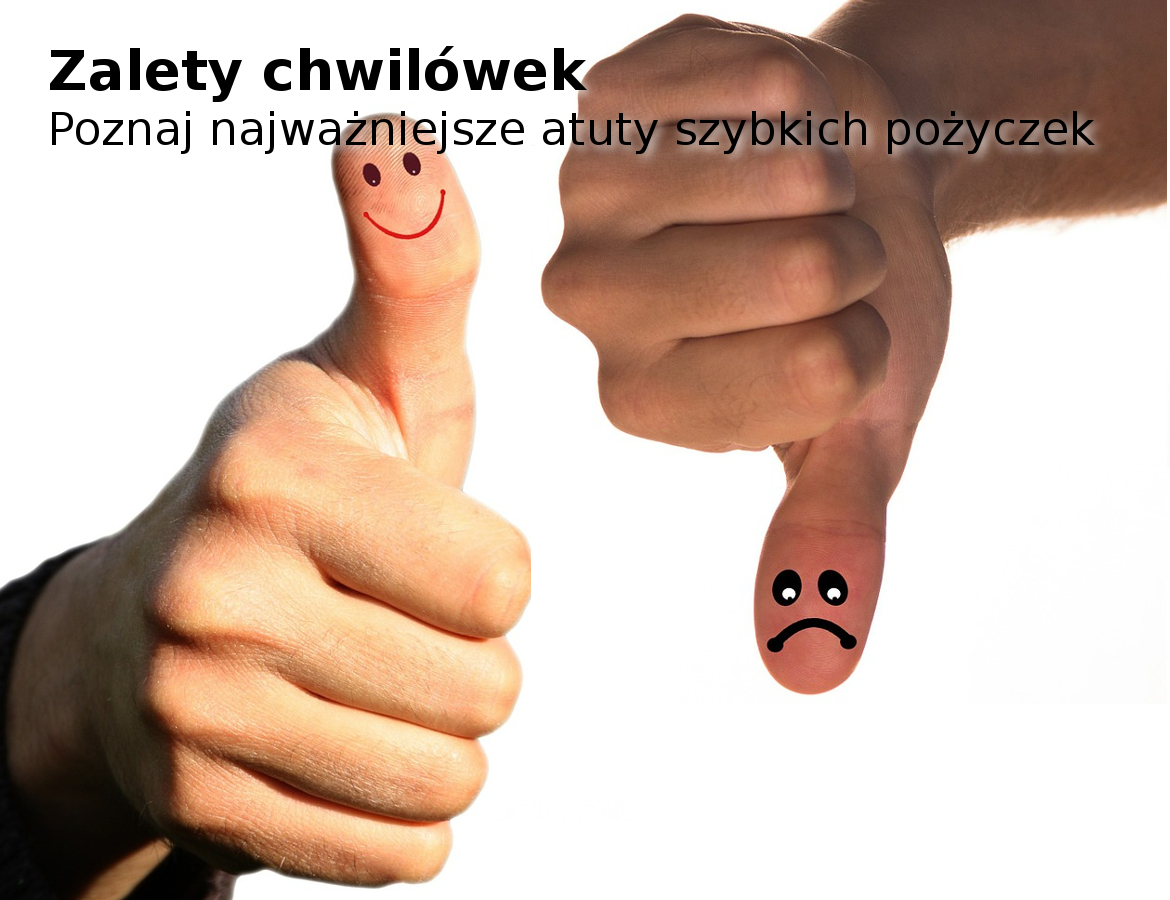 Zalety chwilówek - atuty szybkich pożyczek