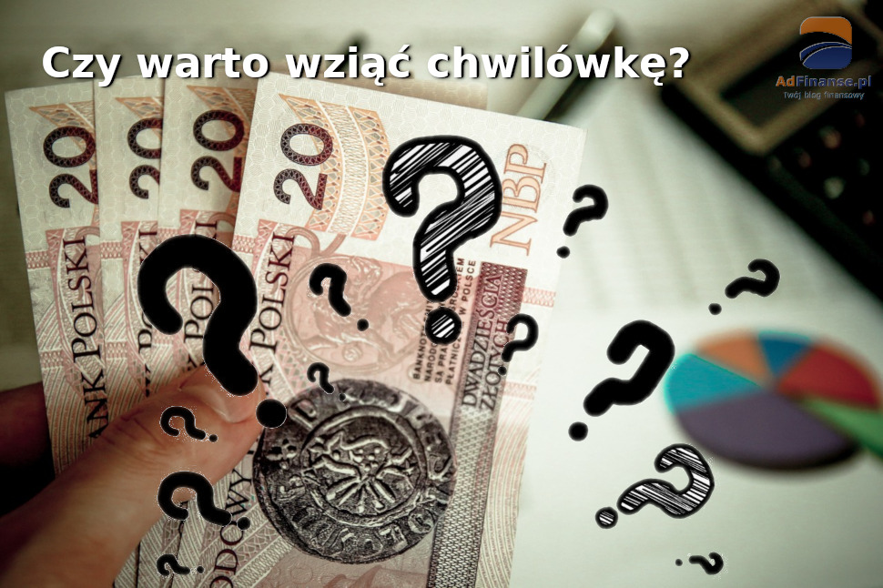 Czy warto wziąć chwilówkę