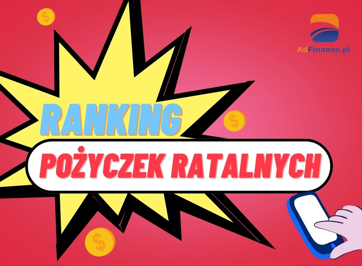 Pożyczki na raty – ranking pożyczek ratalnych