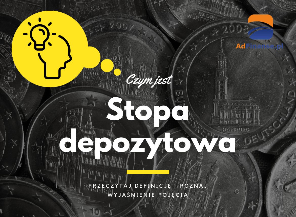 Stopa depozytowa - definicja, pojęcie