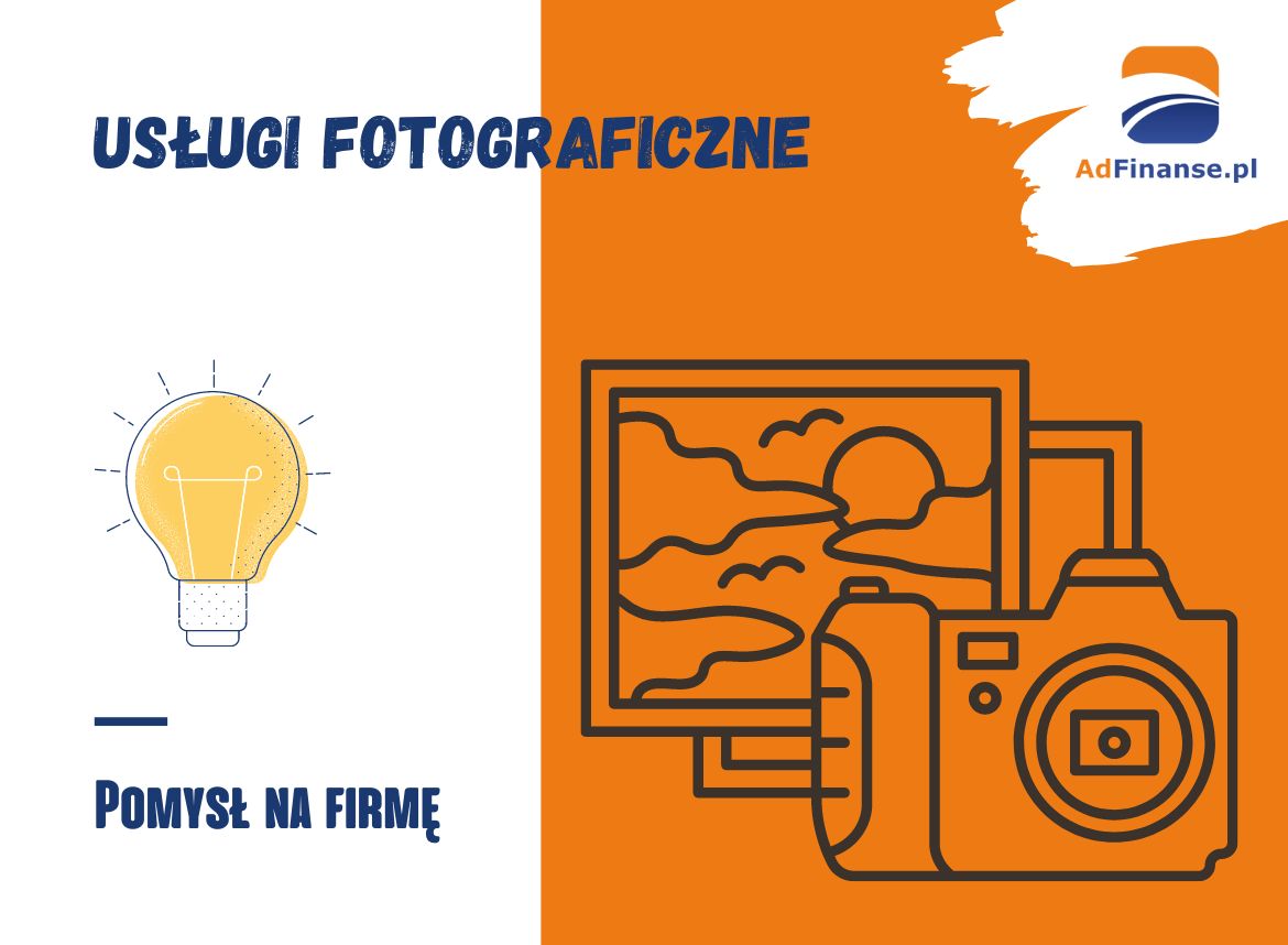 Usługi fotograficzne - pomysł na firmę
