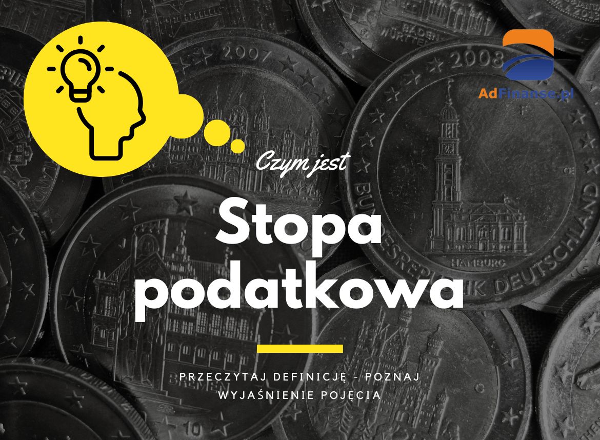 Stopa podatkowa - definicja, pojęcie
