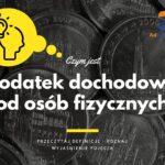 Podatek dochodowy od osób fizycznych PIT - definicja, pojęcie