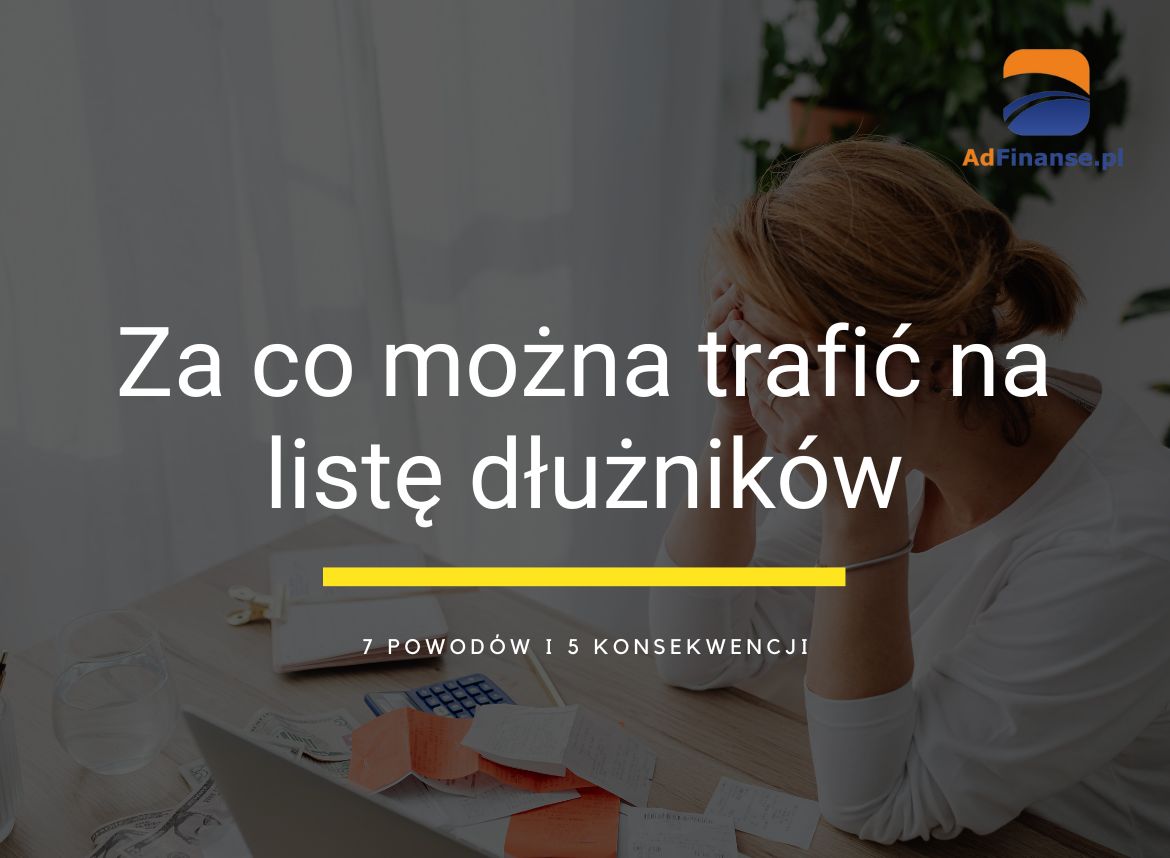 Za co można trafić na listę dłużników