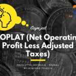 NOPLAT (Net Operating Profit Less Adjusted Taxes) - definicja, pojęcie