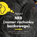 NRB (numer rachunku bankowego) - definicja, pojęcie