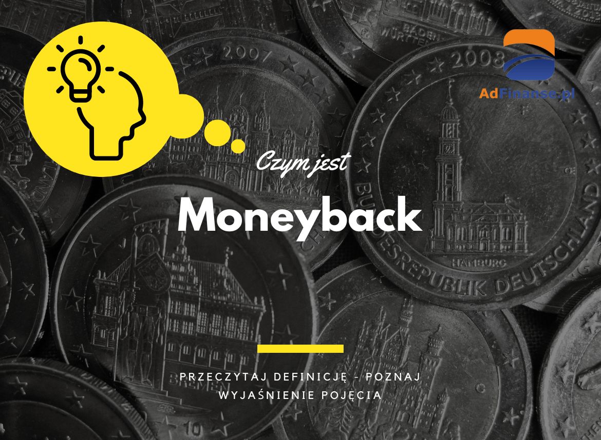 Moneyback - definicja, pojęcie