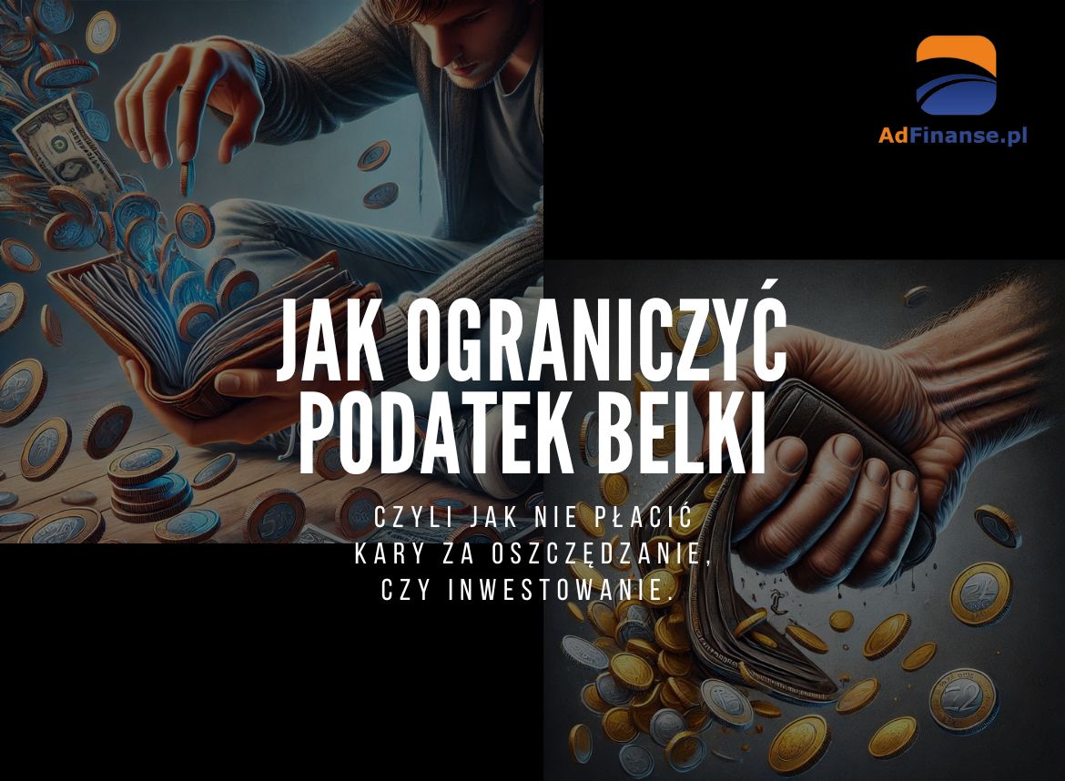 Jak ograniczyć podatek Belki