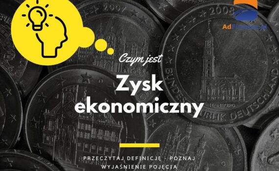 Zysk ekonomiczny - definicja