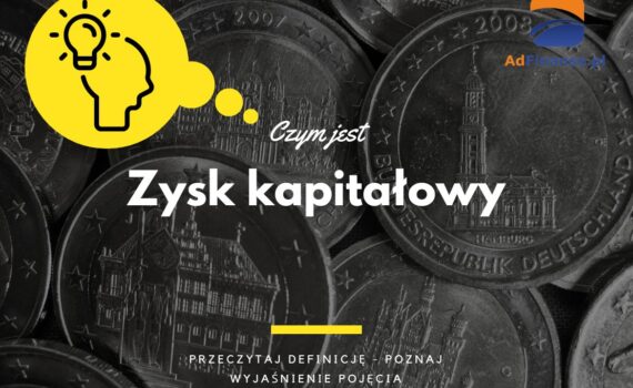 Zysk kapitałowy - definicja