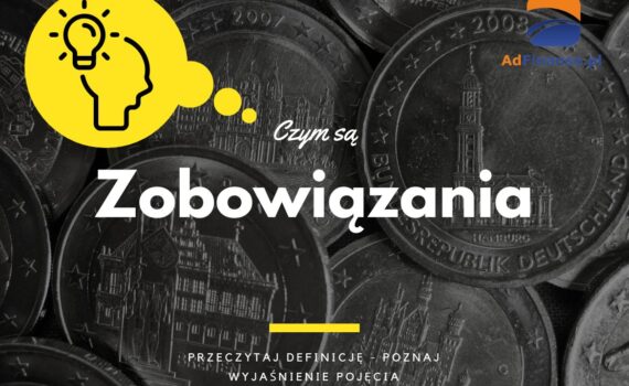Zobowiązania - definicja, pojęcie