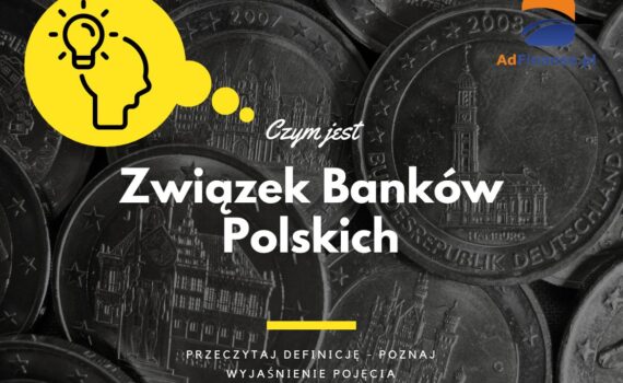 Związek Banków Polskich - definicja, pojęcie