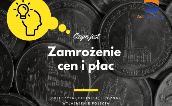 Zamrożenie cen i płac - definicja, pojęcie