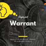 Warrant - definicja, pojęcie