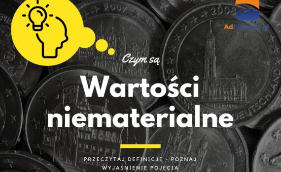 Wartości niematerialne - definicja, pojęcie