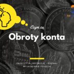 Obroty konta - definicja, pojęcie