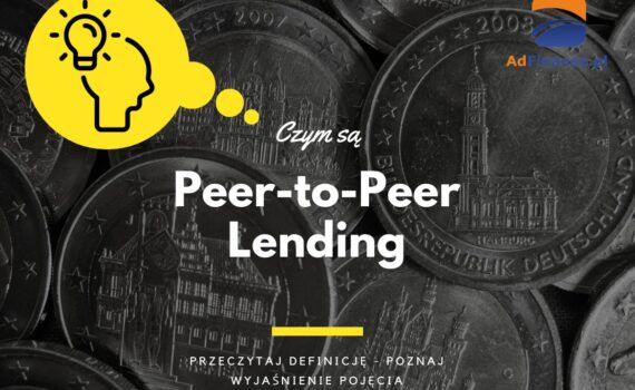 Peer-to-Peer Lending - definicja, pojęcie