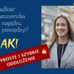 Upadłość konsumencka bez majątku i pieniędzy