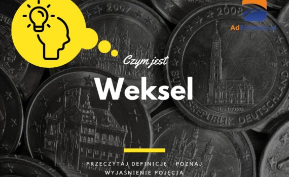 Weksel - definicja, pojęcie