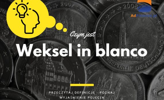 Weksel in blanco - definicja, pojęcie