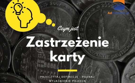Zastrzeżenie karty - definicja, pojęcie