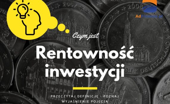 Rentowność inwestycji - definicja, pojęcie