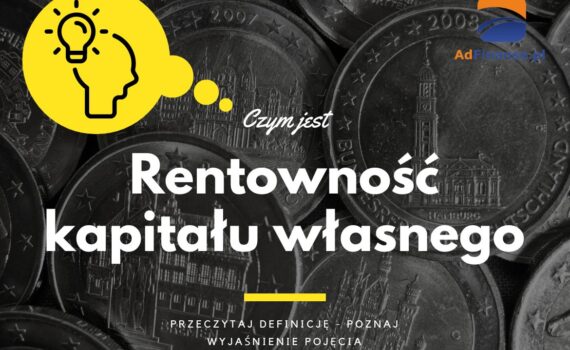 Rentowność kapitału własnego - definicja, pojęcie