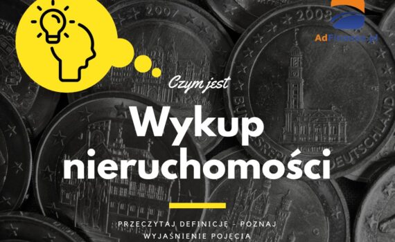 Wykup nieruchomości - definicja, pojęcie