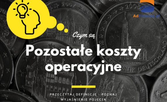 Pozostałe koszty operacyjne - definicja, pojęcie