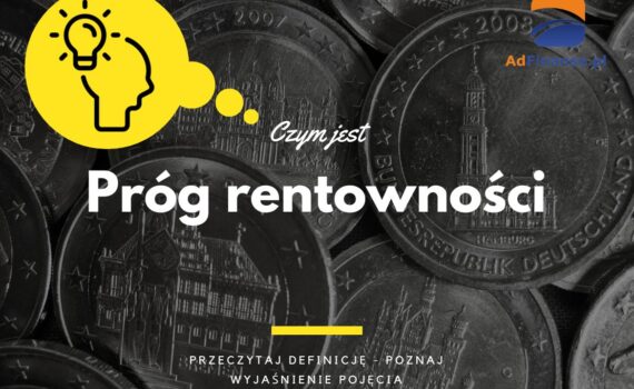Próg rentowności - definicja, pojęcie