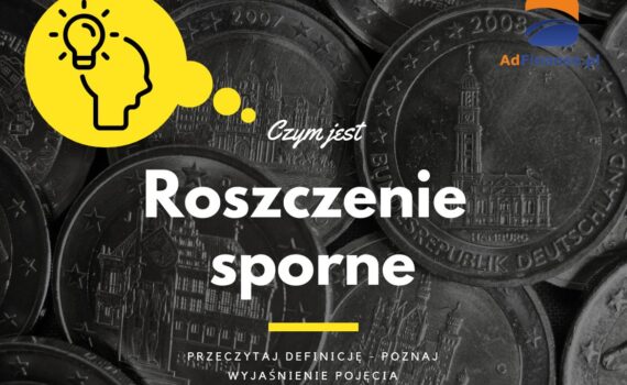 Roszczenie sporne - definicja, pojęcie