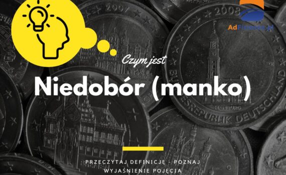 Niedobór (manko) - definicja, pojęcie