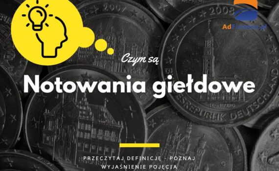 Notowania giełdowe - definicja, pojęcie