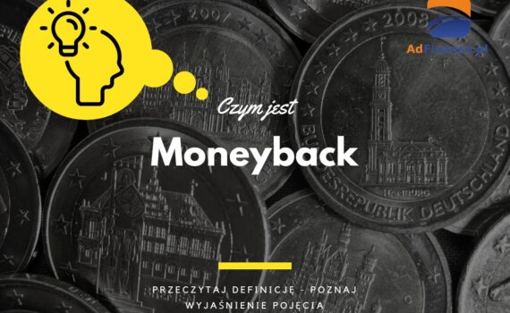 Moneyback - definicja, pojęcie