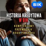Historia kredytowa w BIK